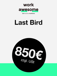 work awesome: Last-Bird-Ticket 2024