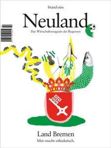 brand eins Neuland – Land Bremen