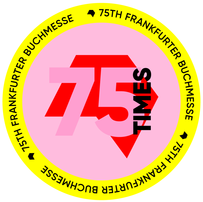 Grafik zum Jubiläum der Frankfurter Buchmesse. Im Zentrum steht eine rote Zahl "75" mit dem Zusatz "TIMES" in Schwarz. Die Zahl ist von einem pinkfarbenen Kreis umgeben, auf dem der Text "75TH FRANKFURTER BUCHMESSE" wiederholt wird. Das Design wirkt festlich und dynamisch.
