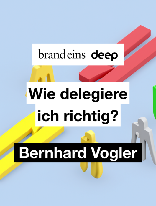 Grafik mit dem Titel "Wie delegiere ich richtig?". Der Titel steht in großen, gelben Buchstaben auf einem hellblauen Hintergrund. Darüber ist das Logo "brand eins deep" zu sehen, darunter der Name "Bernhard Vogler" in schwarzer Schrift auf einem dunklen Balken. Im Hintergrund sind verschiedene geometrische Formen in Gelb, Rot und Weiß angeordnet, die an Bauklötze erinnern.