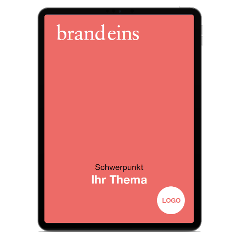 Tablet-Bildschirm mit rotem Hintergrund. Oben steht in weiß "brandeins", darunter "Schwerpunkt Ihr Thema" und am unteren Rand ein weißer Kreis mit der Aufschrift "LOGO".