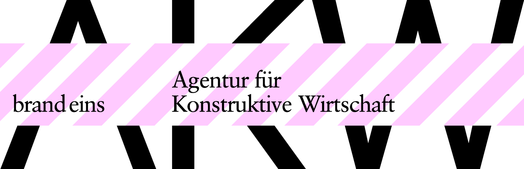 Grafik mit dem Schriftzug "brand eins Agentur für Konstruktive Wirtschaft" in Weiß auf einem Hintergrund aus schrägen, rosa und weißen Streifen. Der Schriftzug ist in zwei Zeilen angeordnet und nimmt den Großteil des Bildes ein.