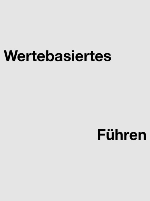Das Bild ist ein einfaches, minimalistisches Design mit dem Text "Wertbasiertes" und "Führen" in Schwarz auf weißem Hintergrund. Der Text ist zentriert und scheint der Hauptfokus des Bildes zu sein. Das Design ist sauber und geradlinig, ohne zusätzliche Elemente oder Verzierungen. Die Verwendung von schwarzem Text auf weißem Hintergrund schafft einen starken Kontrast, der den Text gut lesbar und optisch ansprechend macht.