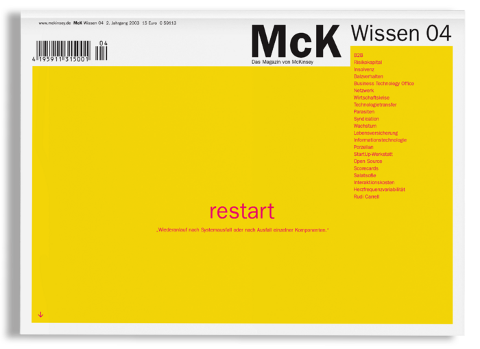 Das Bild ist ein Screenshot einer Website mit überwiegend gelbem Hintergrund. Auf der Seite befindet sich ein auffälliges rotes Textfeld mit der Aufschrift "Restart" und ein kleineres Textfeld darunter mit der Aufschrift "Wissen 04". Die Website enthält außerdem einen Barcode und eine URL sowie eine Liste von Kategorien wie "B&B", "Wissen 04" und "Neustart". Das Gesamtdesign und das Layout der Seite lassen darauf schließen, dass es sich um eine responsive Website handelt, die auf verschiedenen Geräten und Bildschirmgrößen angezeigt werden kann.