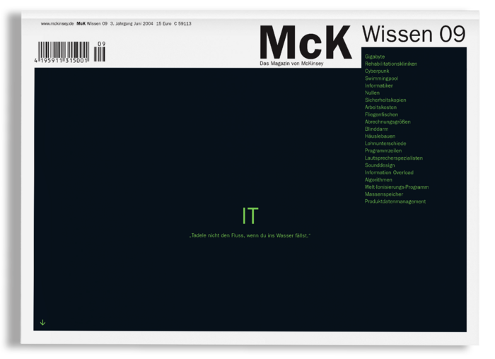 Das Bild ist ein Screenshot einer Webseite mit einem dunklen Hintergrund und einer weißen Kopfzeile. Die Webseite hat ein klares, minimalistisches Design mit Schwerpunkt auf dem angezeigten Inhalt. Der Text auf der Webseite ist auf Deutsch und enthält verschiedene Rubriken wie "McK Wissen 09" und "IT" sowie eine Liste von Themen wie "Cyberpunk", "Information", "Rehabilitation", "Kunst", "Blindfolded", "Hollstauf", "Programmer", "Produktmanagement" und "Wissen". Die Webseite enthält auch eine Navigationsleiste mit einem grünen Pfeil, der nach links zeigt. Das Gesamtlayout und die Gestaltung der Website lassen darauf schließen, dass es sich um eine zugängliche und benutzerfreundliche Website handelt.