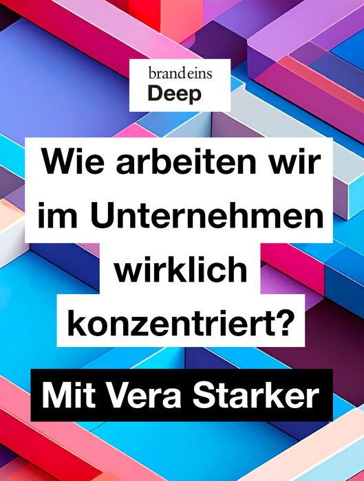 Das Bild ist eine lebendige, abstrakte Grafik mit einer Vielzahl geometrischer Formen in verschiedenen Farben, darunter Blau-, Rosa-, Lila- und Rottöne. Der Hintergrund ist eine Mischung aus Volltonfarben und geometrischen Mustern. Das Bild wird von einem Text in deutscher Sprache überlagert, bei dem es sich offenbar um eine Frage über die Beziehung zwischen dem Unternehmen und dem Konzentrier handelt. Der Text ist in einer Mischung aus Weiß und Schwarz gehalten und befindet sich im oberen Teil des Bildes. Das Bild wird als "Brandeins Deep" und "Brandeins Deep" mit einem "Deep"-Logo beschrieben, was darauf hindeutet, dass das Bild Teil einer tiefergehenden Untersuchung oder Diskussion zu diesem Thema ist.