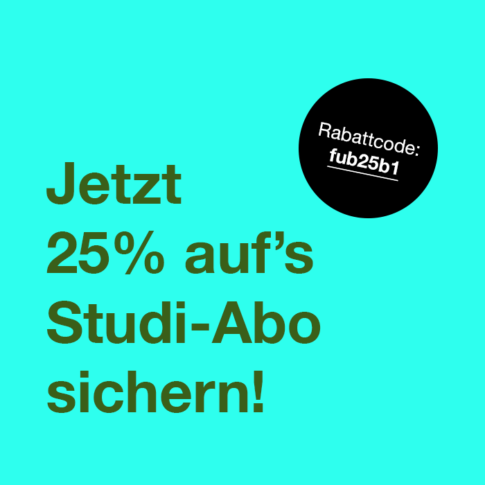 Das Bild ist ein grafisches Design mit einem blaugrünen Hintergrund und einem schwarzen runden Aufkleber mit weißem Text. Der Text auf dem Aufkleber lautet "Rabattcode: fub2581". Der Haupttext auf dem Bild lautet "Jetzt 25% auf's Studi-Abo sichERN!", was übersetzt so viel heißt wie "25% der Zeit ist das Studium vorbei!". Das Design scheint zugänglich und benutzerfreundlich zu sein, möglicherweise für eine Website oder einen Beitrag in den sozialen Medien.