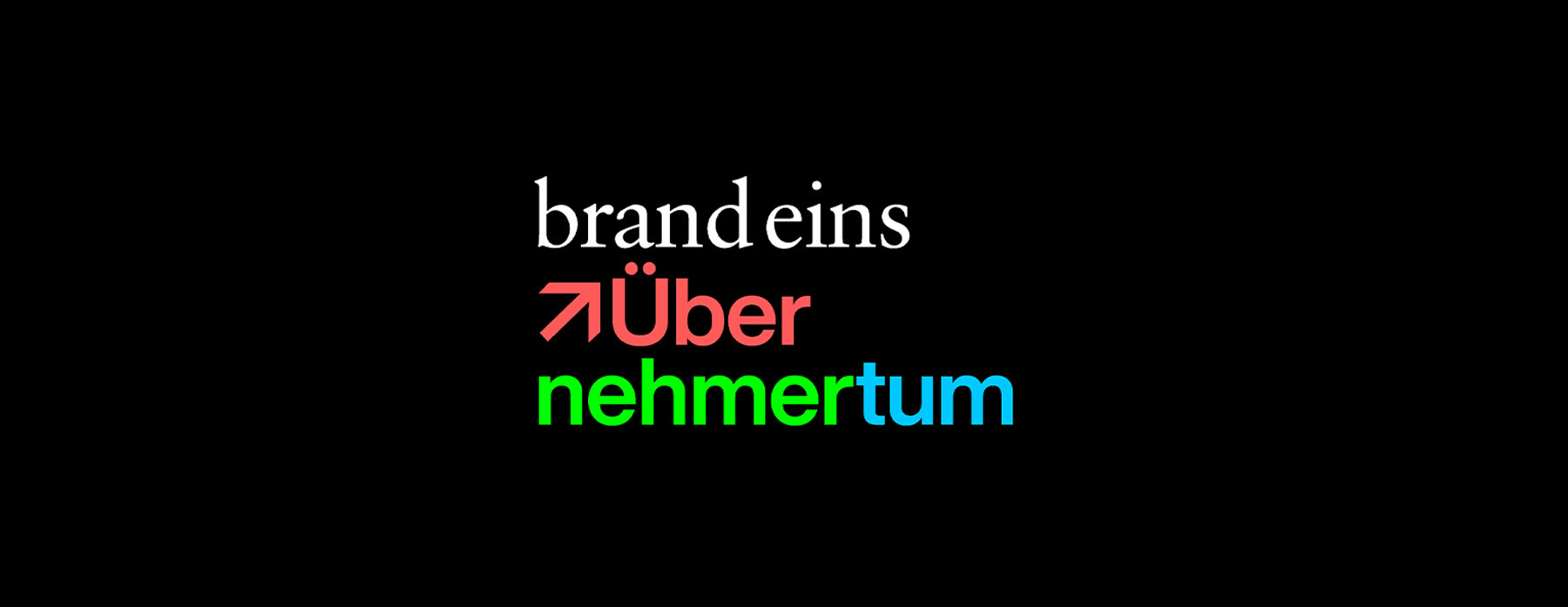 Das Bild zeigt ein Logo mit dem Schriftzug „brandeins“ in Weiß, gefolgt von „über“ in einer stilisierten Schriftart und „nehmertum“ in einer kleineren, farbenfrohen Schriftart. Das Logo ist vor einem schwarzen Hintergrund platziert, wodurch die Farben und der Text besonders gut zur Geltung kommen.