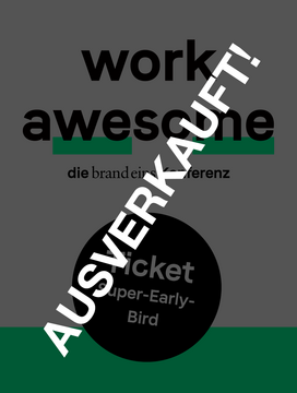 work awesome: Super-Early-Bird-Ticket