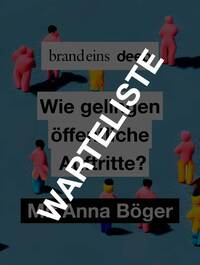 brand eins deep: Wie gelingen öffentliche Auftritte? | Neuer Termin